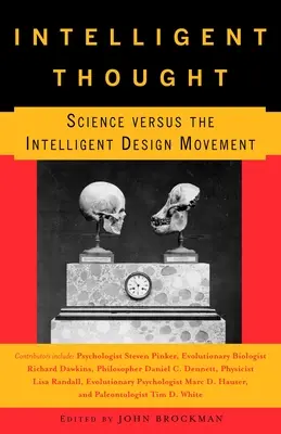 Inteligentna myśl: Nauka a ruch inteligentnego projektu - Intelligent Thought: Science versus the Intelligent Design Movement