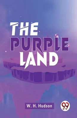 Purpurowa kraina - The Purple Land