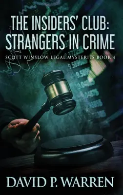 Klub wtajemniczonych: Strangers In Crime - The Insiders' Club: Strangers In Crime