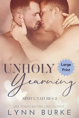 Unholy Yearning Large Print: Zakazany romans gejowski - Unholy Yearning Large Print: A Forbidden Gay Romance