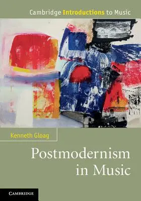 Postmodernizm w muzyce - Postmodernism in Music