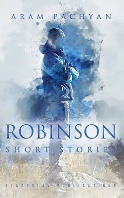 Robinson: Krótkie historie - Robinson: Short Stories