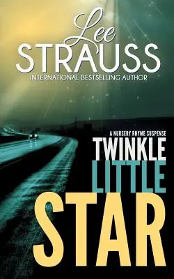 Twinkle Little Star: A Marlow and Sage Mystery