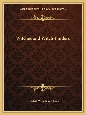 Czarownice i poszukiwacze czarownic - Witches and Witch-Finders