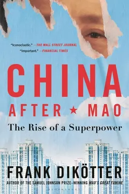 Chiny po Mao: Powstanie supermocarstwa - China After Mao: The Rise of a Superpower