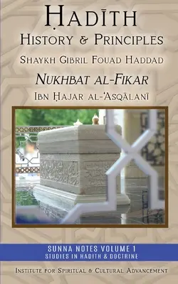 Historia i zasady hadisów: Nukhbat al-Fikar - Hadith History and Principles: Nukhbat al-Fikar