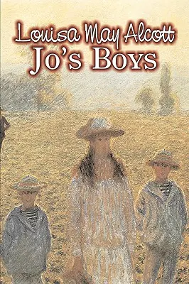 Chłopcy Jo autorstwa Louisa May Alcott, Fikcja, Rodzina, Klasyka - Jo's Boys by Louisa May Alcott, Fiction, Family, Classics