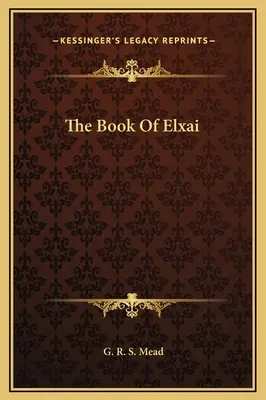 Księga Elxai - The Book Of Elxai