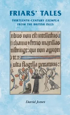 Opowieści braci: Przykłady kazań z Wysp Brytyjskich - Friars' Tales: Sermon Exempla from the British Isles