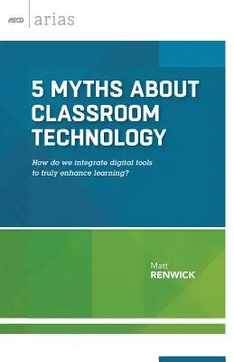 5 mitów na temat technologii w klasie: Jak zintegrować narzędzia cyfrowe, aby naprawdę usprawnić naukę? - 5 Myths about Classroom Technology: How do we integrate digital tools to truly enhance learning?