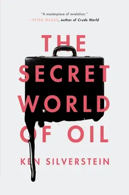 Sekretny świat ropy naftowej - The Secret World of Oil