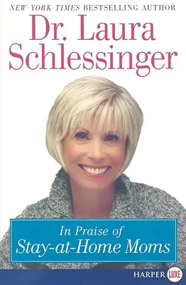 Na chwałę matek pozostających w domu - In Praise of Stay-At-Home Moms