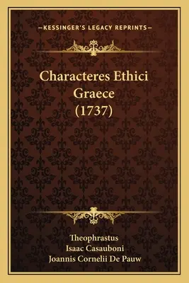 Characteres Ethici Graece (1737)