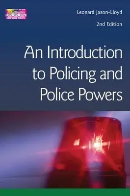 Wprowadzenie do policji i uprawnień policji - Introduction to Policing and Police Powers