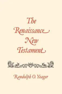 Renesansowy Nowy Testament: Tytusa 1:1-Jakuba 3:19 - The Renaissance New Testament: Titus 1:1-James 3:19