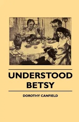 Zrozumiała Betsy - Understood Betsy