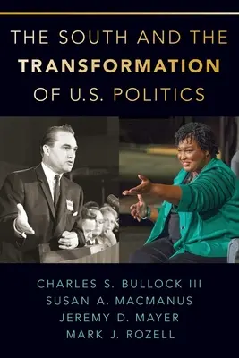 Południe i transformacja amerykańskiej polityki - The South and the Transformation of U.S. Politics