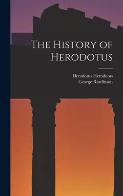 Historia Herodota - The History of Herodotus