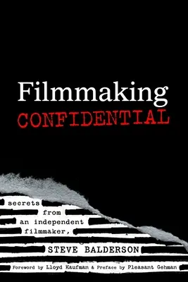 Poufne informacje dla filmowców - Filmmaking Confidential