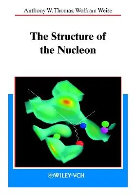 Struktura nukleonu - The Structure of the Nucleon