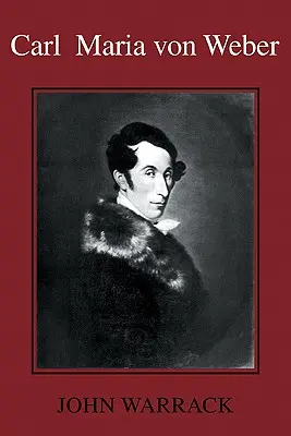 Carl Maria Von Weber