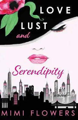 Miłość, żądza i przypadek - Love Lust and Serendipity