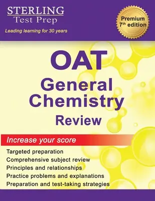 Przegląd chemii ogólnej OAT: Kompletny przegląd tematu - OAT General Chemistry Review: Complete Subject Review