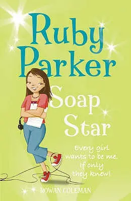 Ruby Parker: Gwiazda mydlana - Ruby Parker: Soap Star