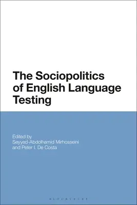 Socjopolityka testów z języka angielskiego - The Sociopolitics of English Language Testing