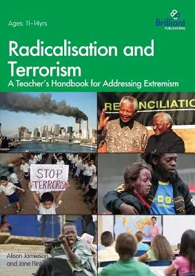 Radykalizacja i terroryzm: Podręcznik nauczyciela dotyczący ekstremizmu - Radicalisation and Terrorism: A Teacher's Handbook for Addressing Extremism