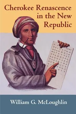 Renascencja Czirokezów w Nowej Republice - Cherokee Renascence in the New Republic