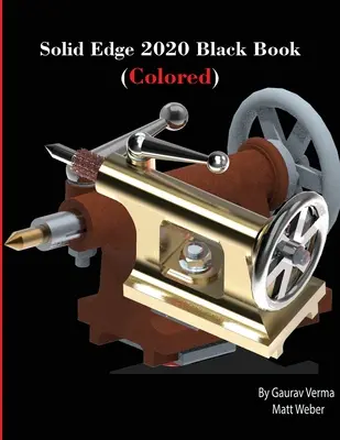 Solid Edge 2020 Black Book (kolorowa) - Solid Edge 2020 Black Book (Colored)