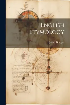 Etymologia angielska - English Etymology