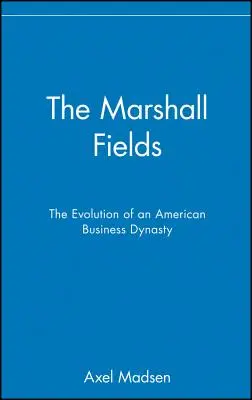 The Marshall Fields