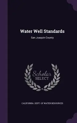 Standardy studni wodnych: Hrabstwo San Joaquin - Water Well Standards: San Joaquin County