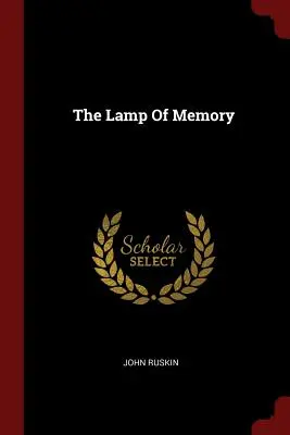 Lampa pamięci - The Lamp Of Memory