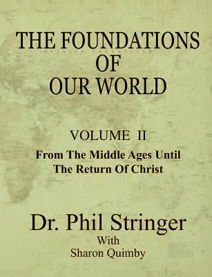 Fundamenty naszego świata, tom II - The Foundations of Our World, Volume II