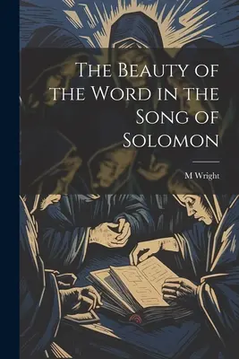 Piękno słowa w Pieśni nad Pieśniami Salomona - The Beauty of the Word in the Song of Solomon