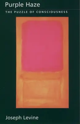 Purple Haze: Zagadka świadomości - Purple Haze: The Puzzle of Consciousness