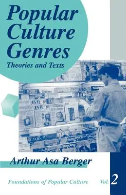 Gatunki kultury popularnej: teorie i teksty - Popular Culture Genres: Theories and Texts