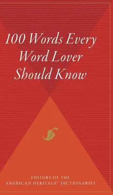 100 słów, które powinien znać każdy miłośnik słów - 100 Words Every Word Lover Should Know