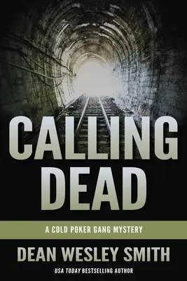 Calling Dead: Tajemnica Gangu Zimnego Pokera - Calling Dead: A Cold Poker Gang Mystery