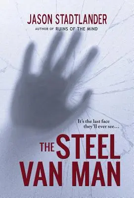 Człowiek ze stalowej furgonetki - The Steel Van Man