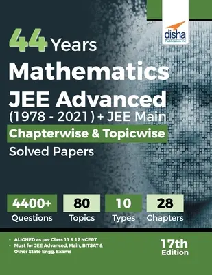 44 lata Matematyka JEE Advanced (1978 - 2021) + JEE Main Rozdziałowe i tematyczne rozwiązane arkusze 17. edycja - 44 Years Mathematics JEE Advanced (1978 - 2021) + JEE Main Chapterwise & Topicwise Solved Papers 17th Edition
