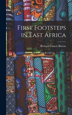 Pierwsze kroki w Afryce Wschodniej - First Footsteps in East Africa