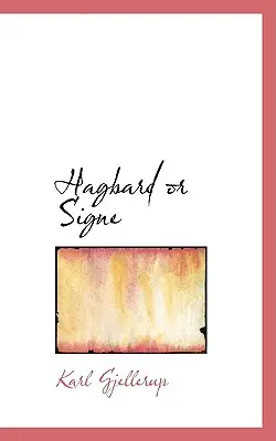 Hagbard lub Signe - Hagbard or Signe