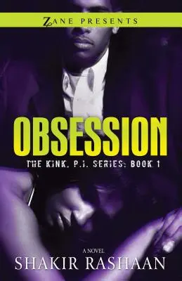 Obsesja: Seria Kink, P.I. - Obsession: The Kink, P.I. Series