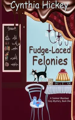 Zbrodnie z dodatkiem krówek - Fudge-Laced Felonies