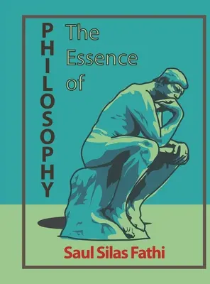 Istota filozofii - The Essence of Philosophy