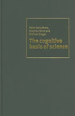 Kognitywne podstawy nauki - The Cognitive Basis of Science